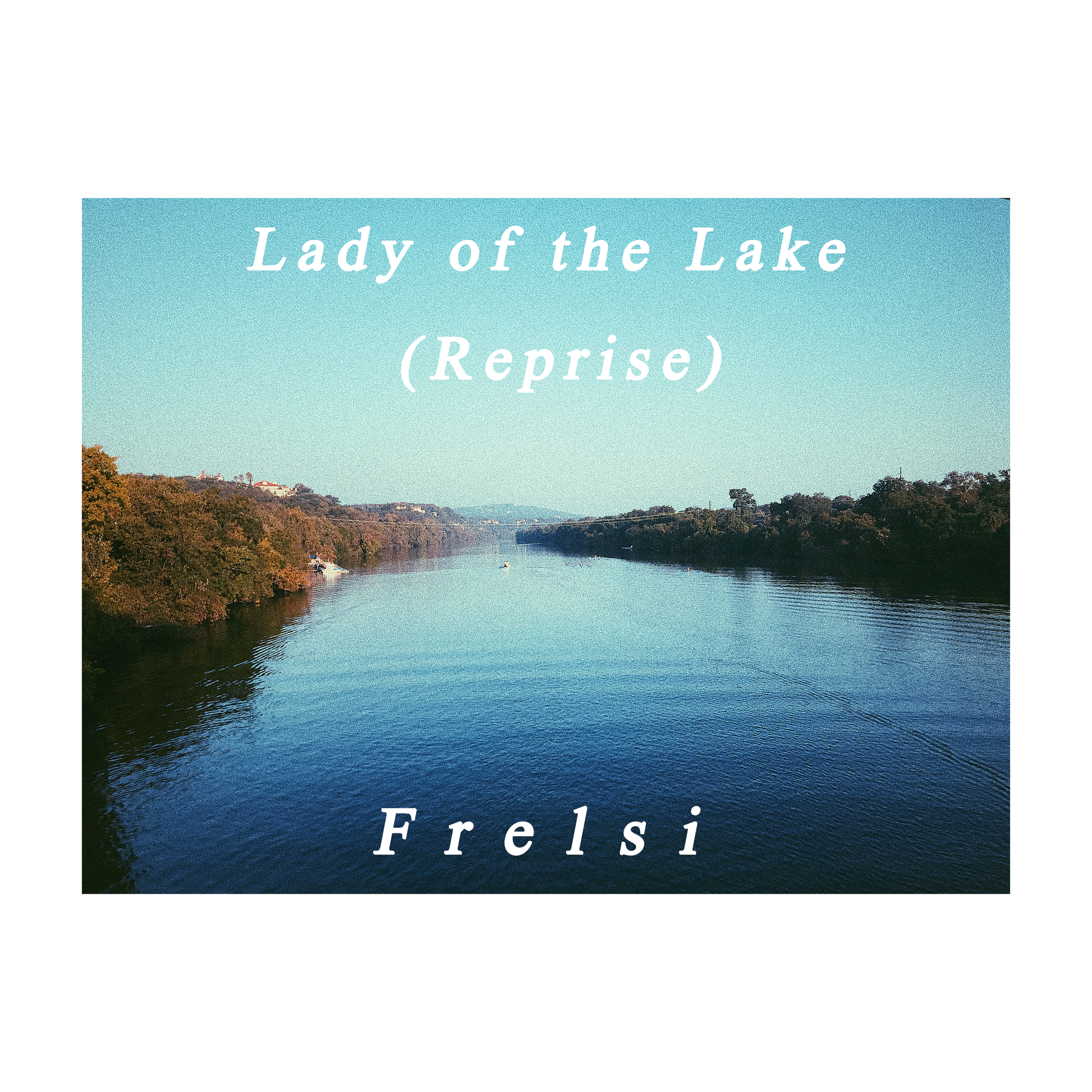 Frelsi_LadyoftheLake_Reprise_SingleCover_2.png