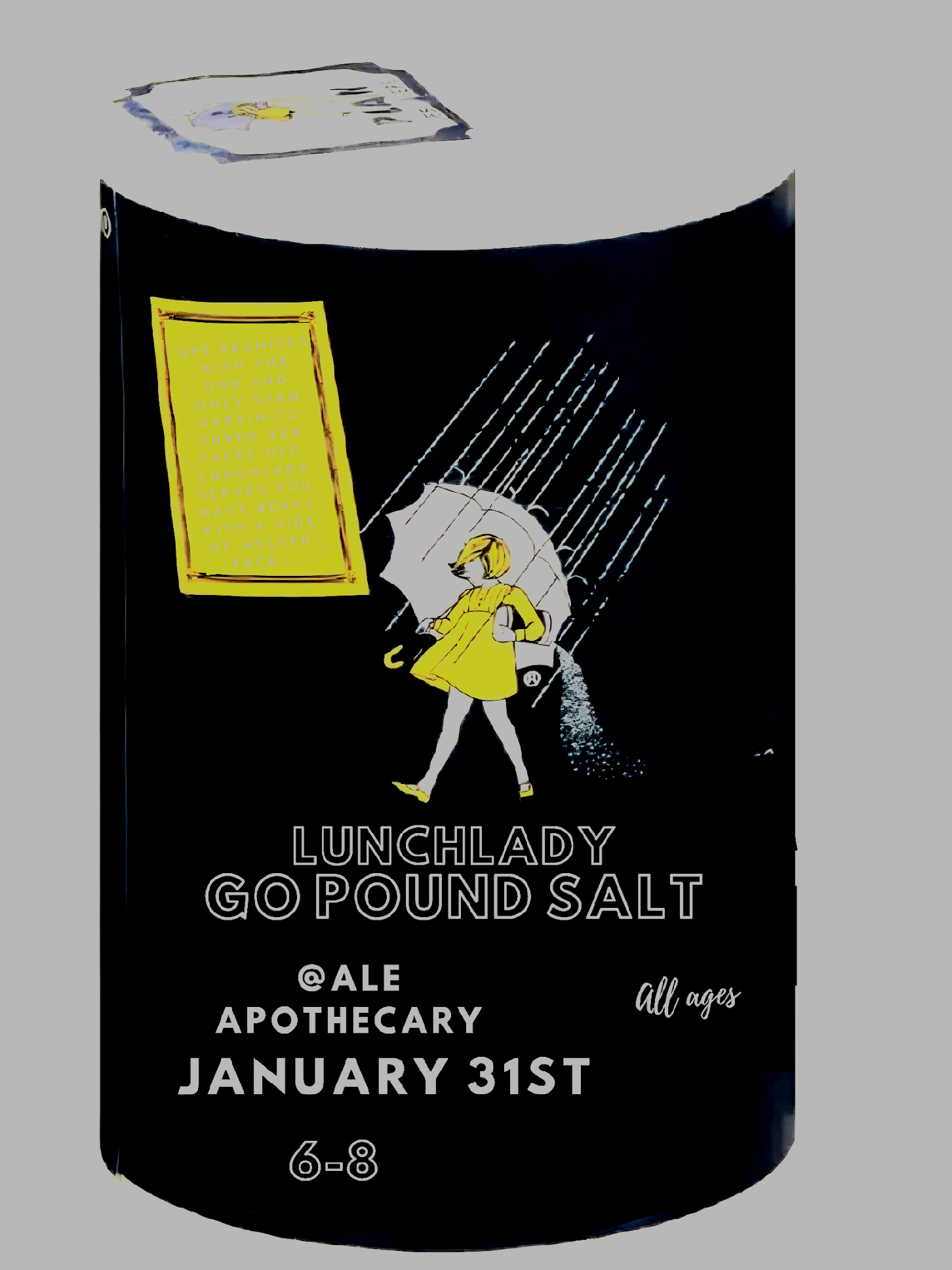 Live music: Go Pound Salt from San Francisco and Bend locals Lunch lady!