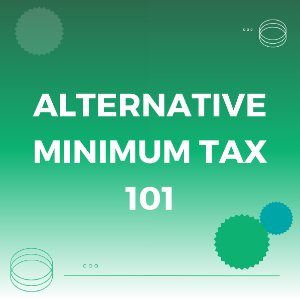 Alternative Minimum Tax 101