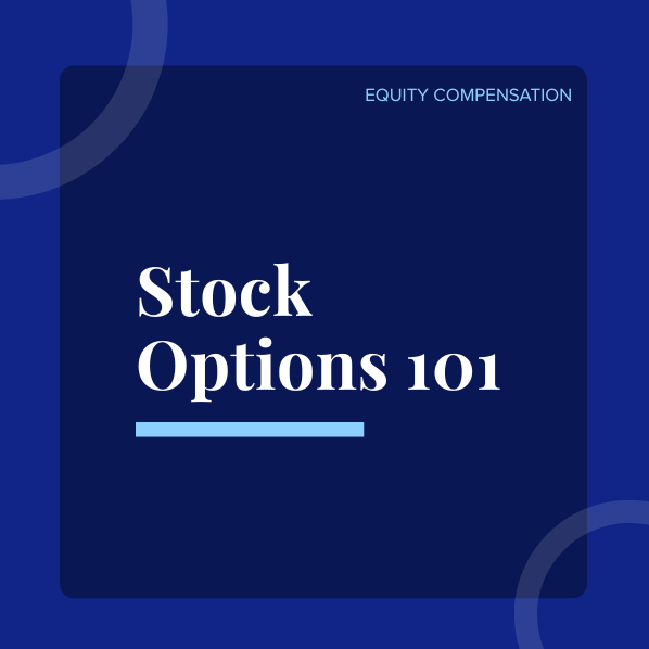 Stock Options 101