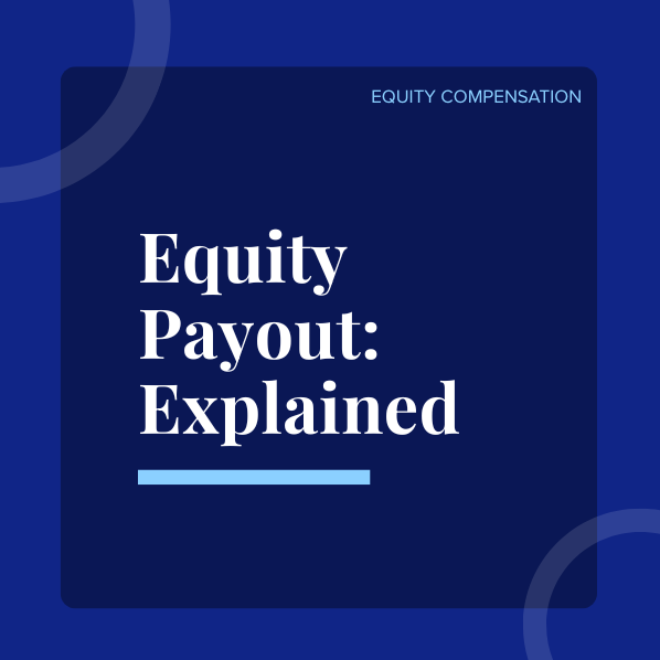 Equity Payout: Explained