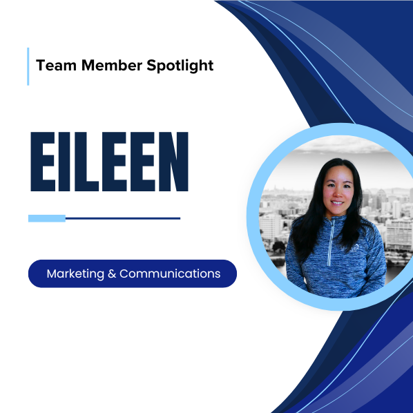 Team Member Spotlight: Eileen