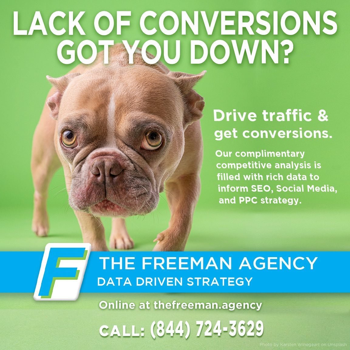 NO SAD FACES! WE'RE A SMILE-GENERATING SERVICE PROVIDER.

Organic Search and Paid Ad data analytics can inform the roadmap for success. THE FREEMAN AGENCY offers complimentary competitive analysis&mdash;give us your top three competitors and we'll sh