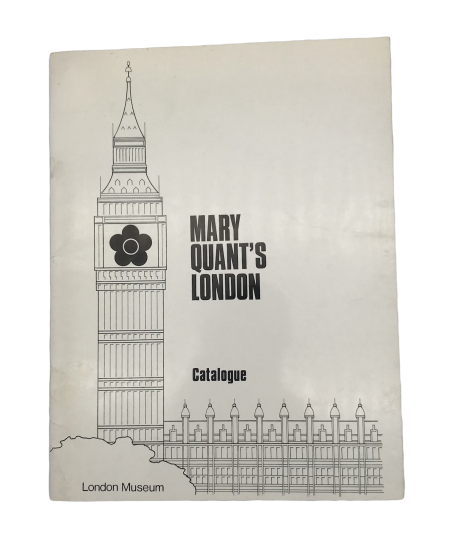 Mary Quant's London Catalogue by Ernestine Carter