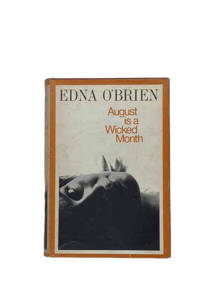 August is a Wicked Month by Edna O'Brien