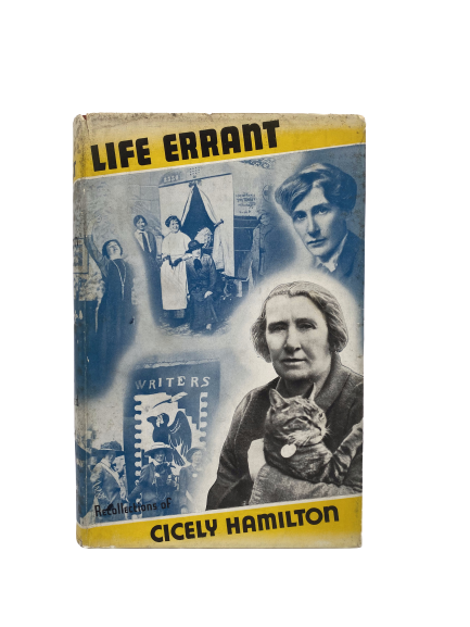 Life Errant by Cicely Hamilton