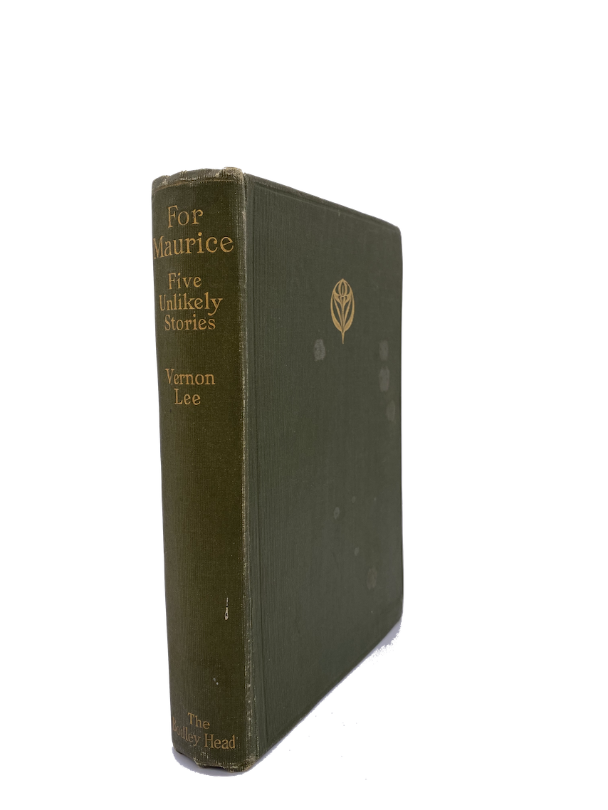 For Maurice: Five Unlikely Stories by Vernon Lee
