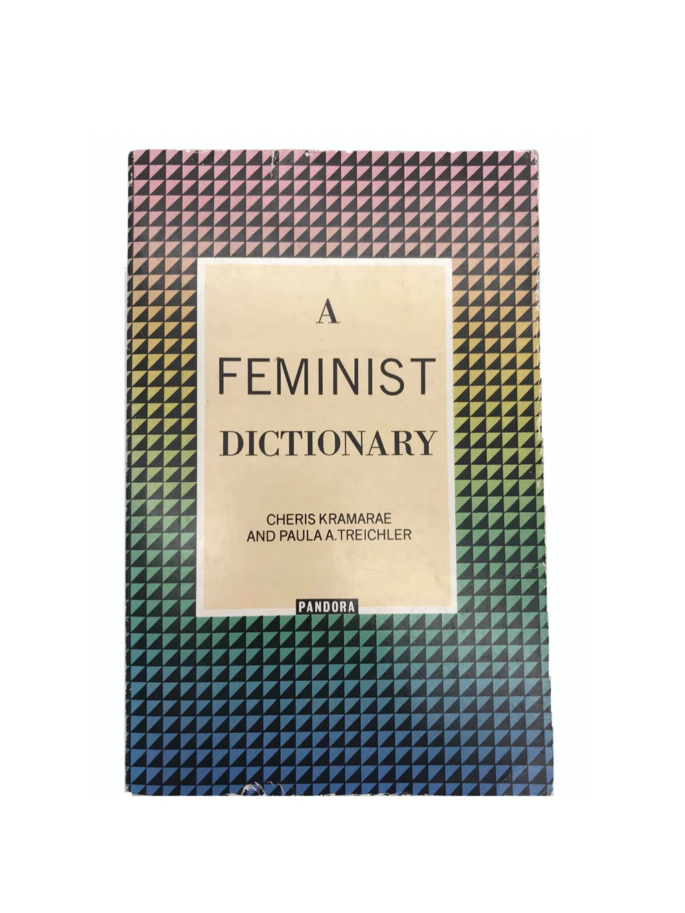 A Feminist Dictionary — The Second Shelf