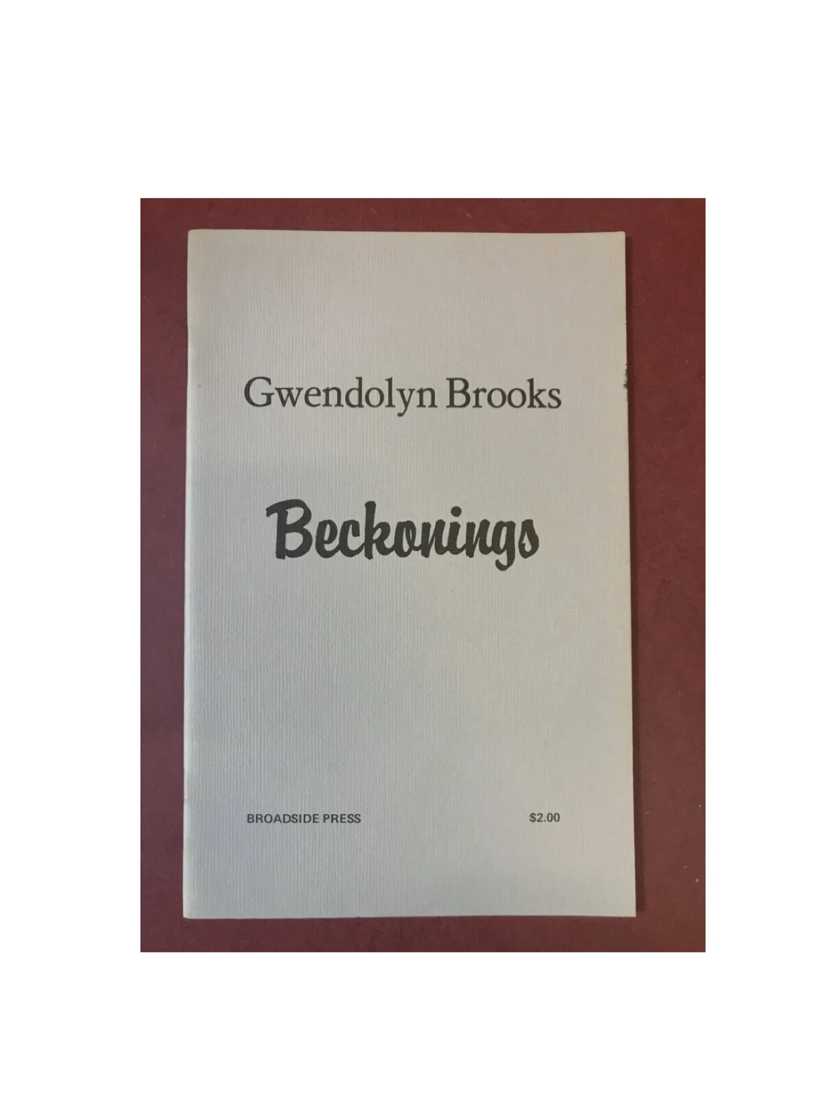 Beckonings by Gwendolyn Brooks
