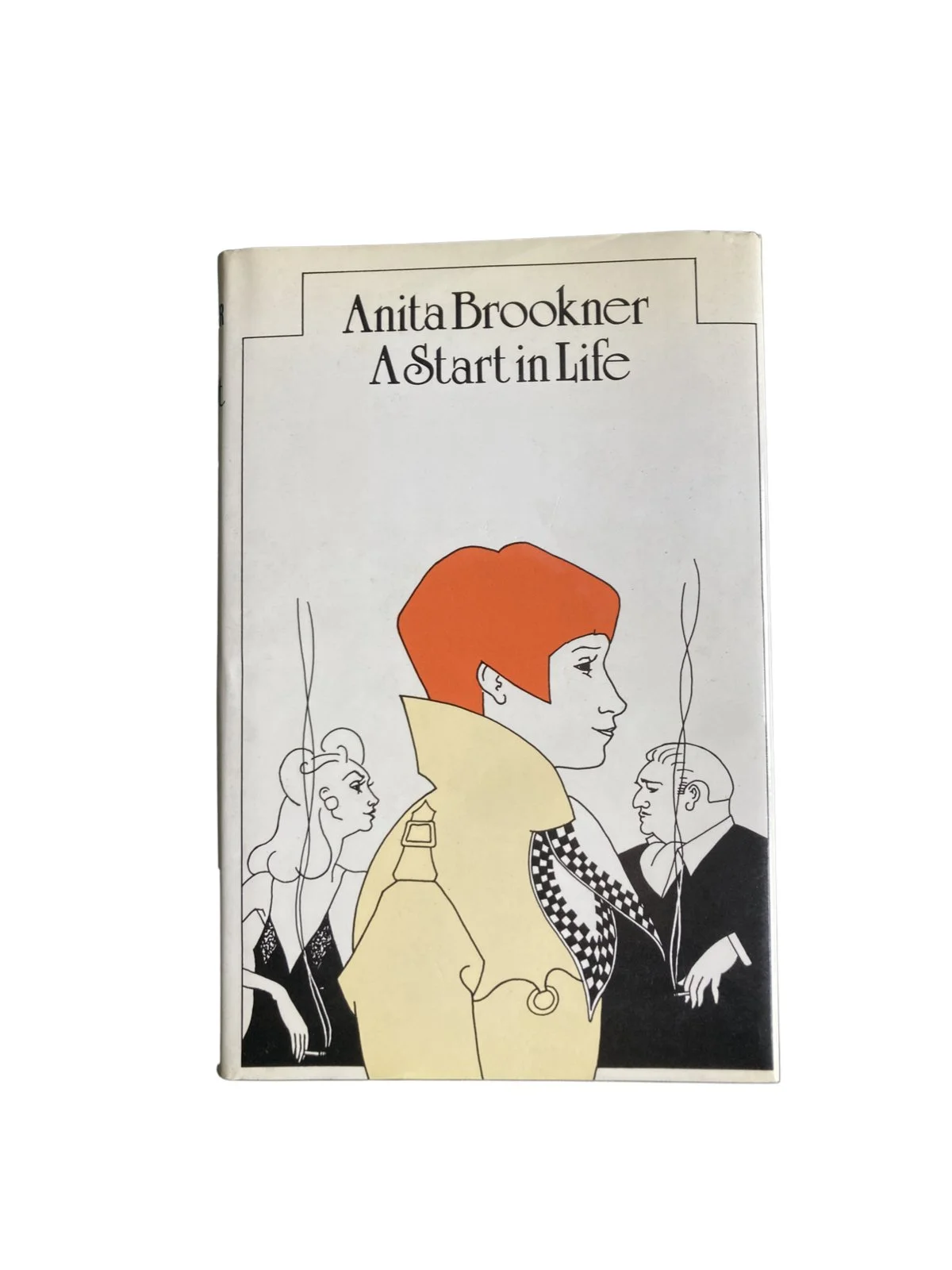 A Start in Life by Anita Brookner