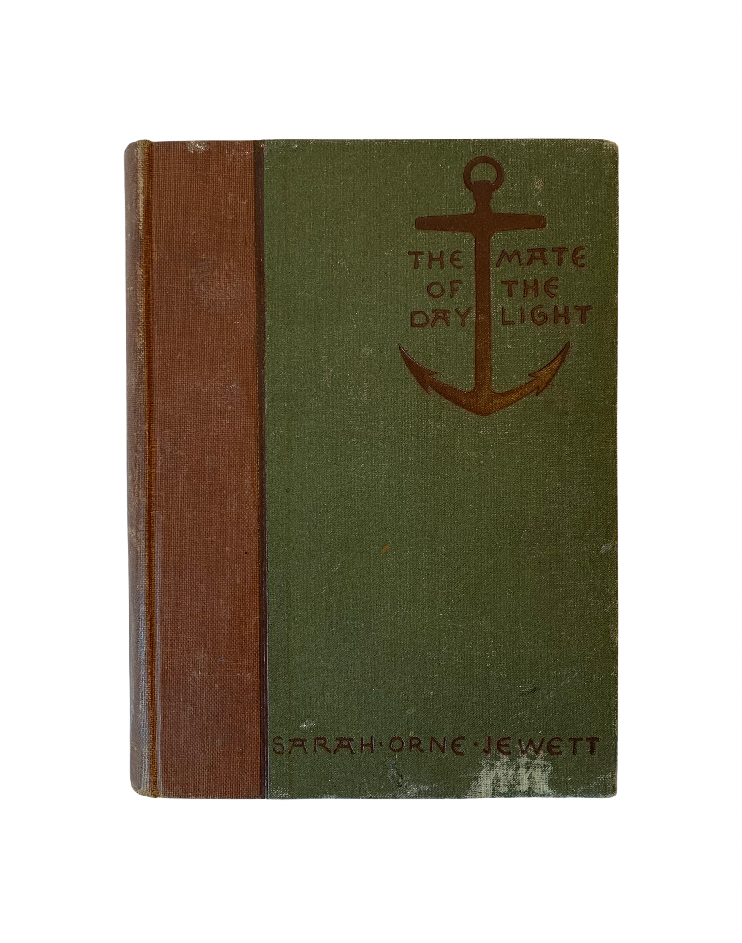 The Mate of the Daylight and Friends Ashore by Sarah Orne Jewett