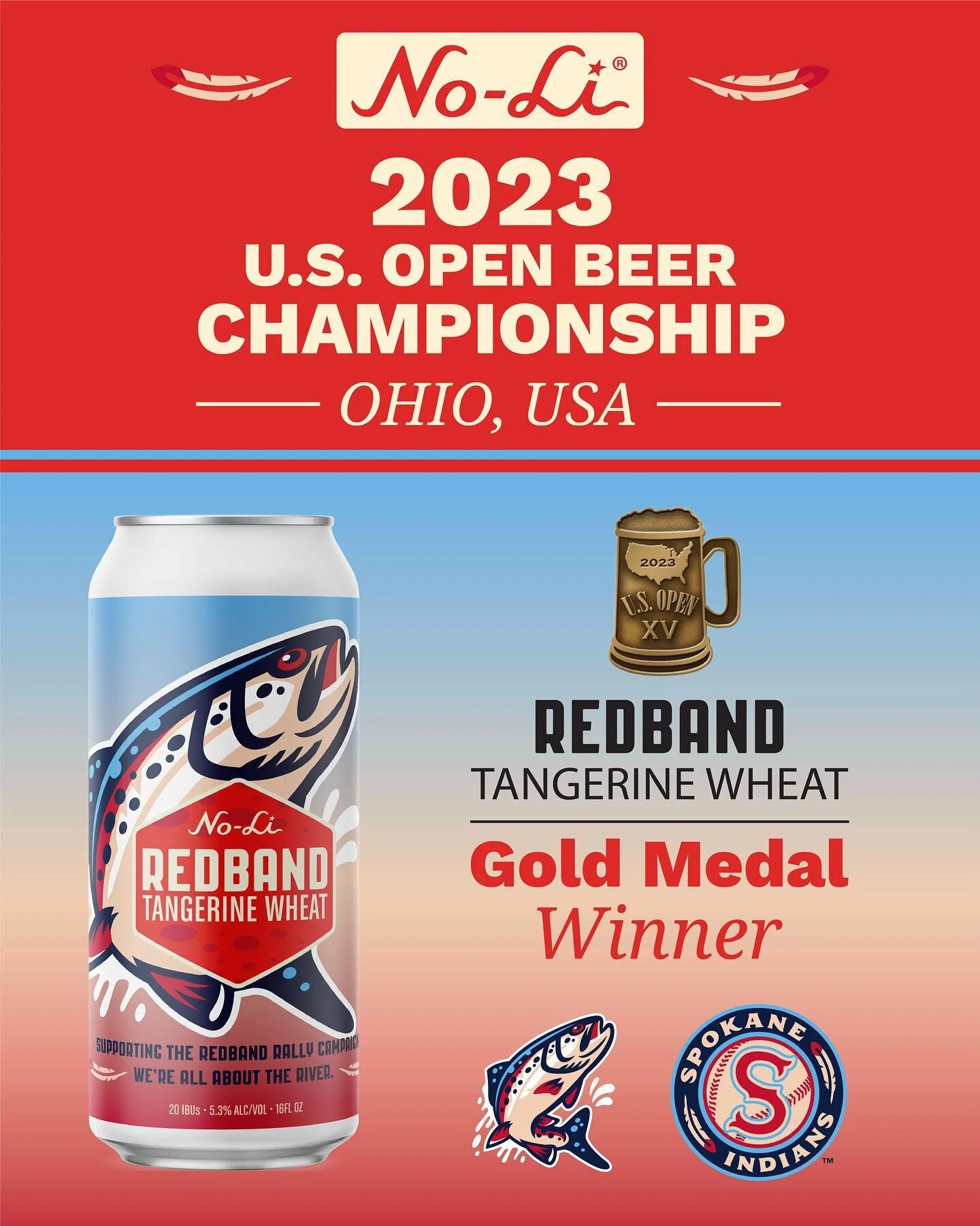 🏆 GOLD MEDAL - U.S. OPEN BEER CHAMPIONSHIP 🏆

In partnership with the @spokaneindiansbaseball Club, our Redband Tangerine Wheat brought home a gold medal from the U.S. Open Beer Championship 🇺🇸

Exclusively available on draft at the No-Li Beer Ca