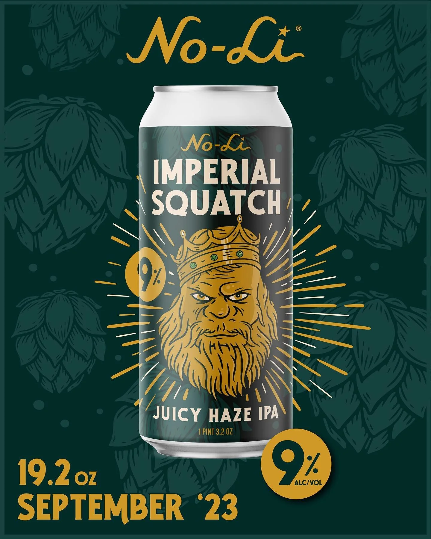 👑 THE KING 👑

Imperial Squatch Juicy Hazy &bull; 9% ABV

SEPTEMBER 2023