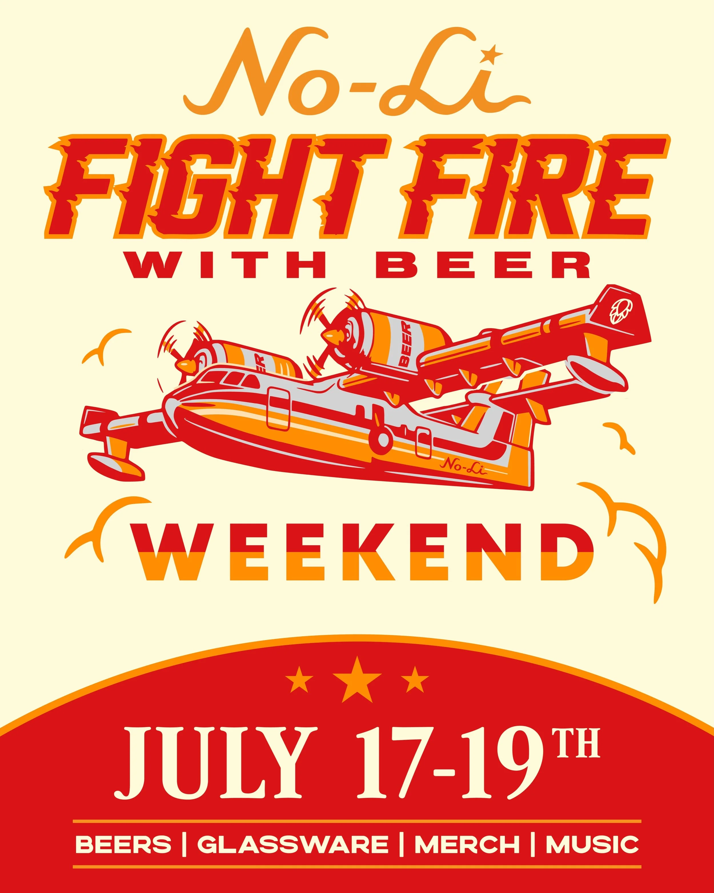 🔥 Fight Fire with Beer Weekend 🔥

Lots to come. July 17-19 🧯