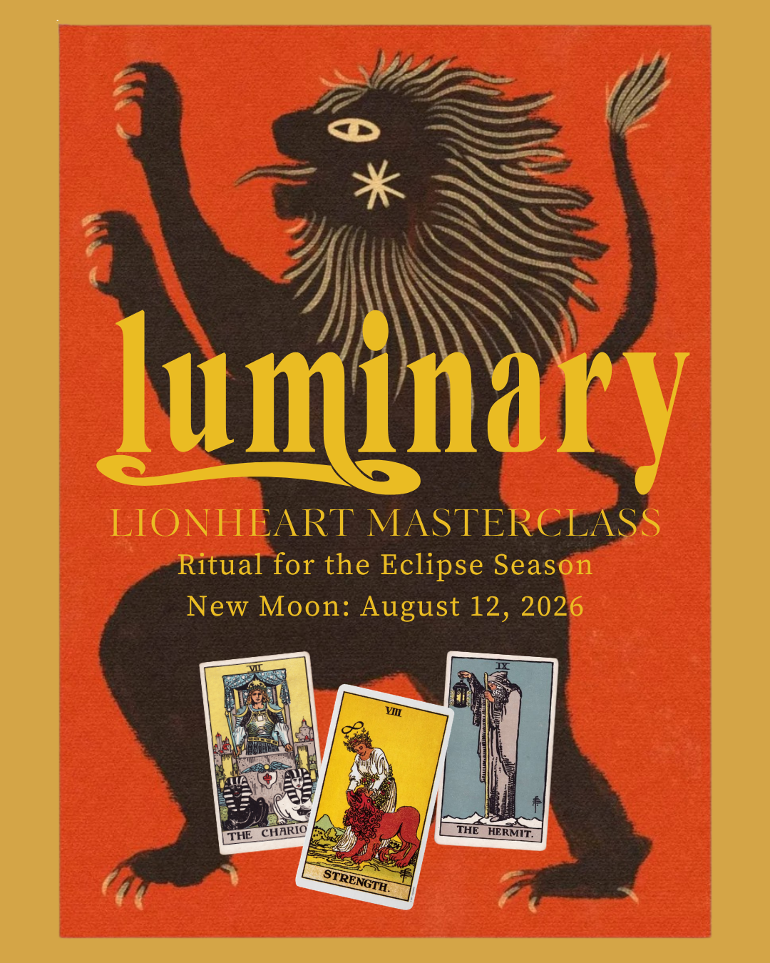 LUMINARY: LIONHEART MASTERCLASS