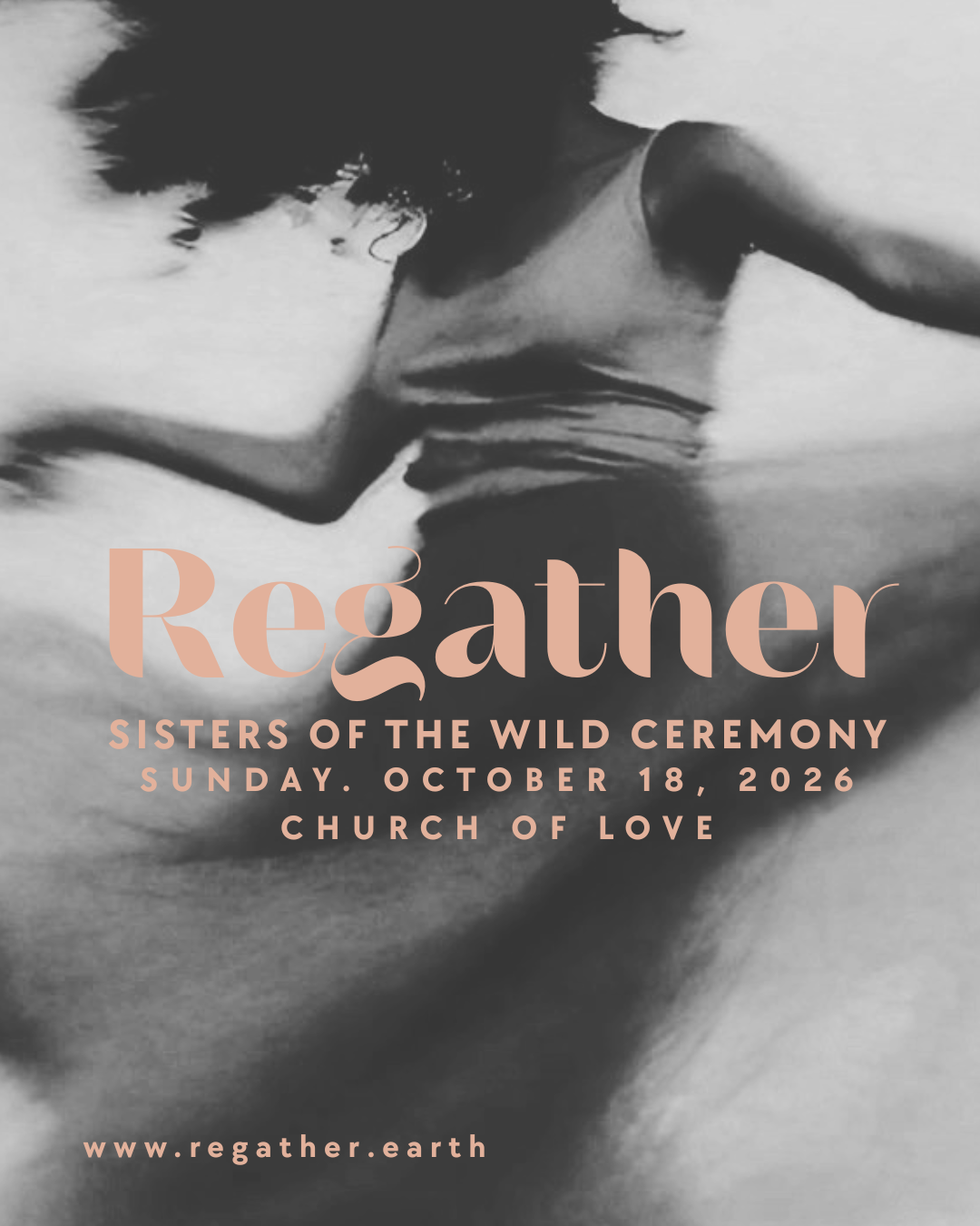 REGATHER: UNTAMED SISTERS OF THE WILD