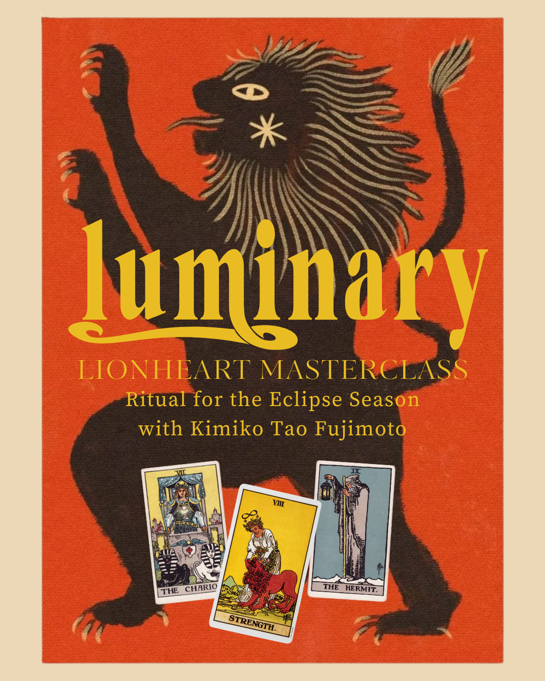 Lionheart Luminary Masterclass