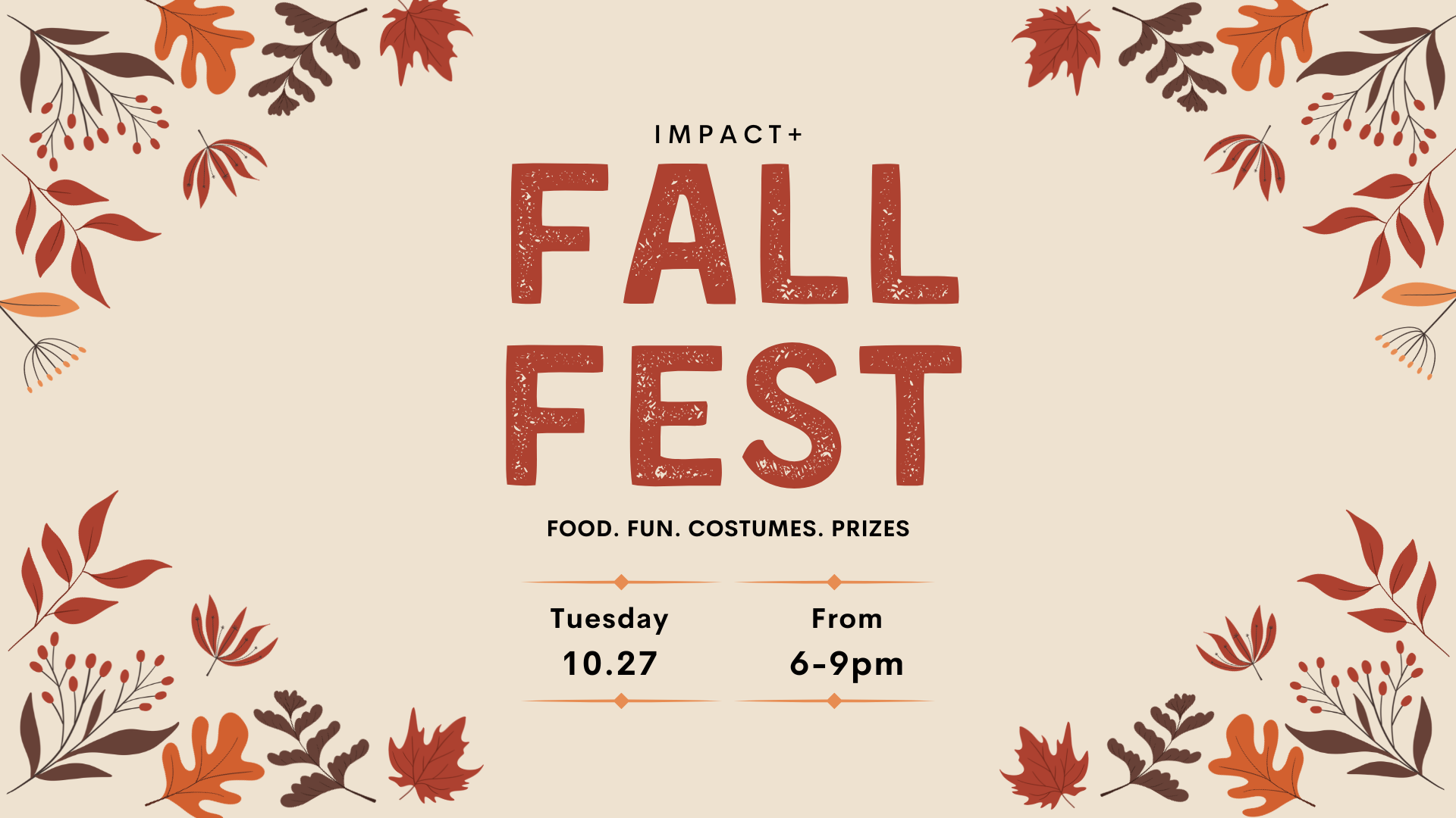 IMPACT+ Fall Fest