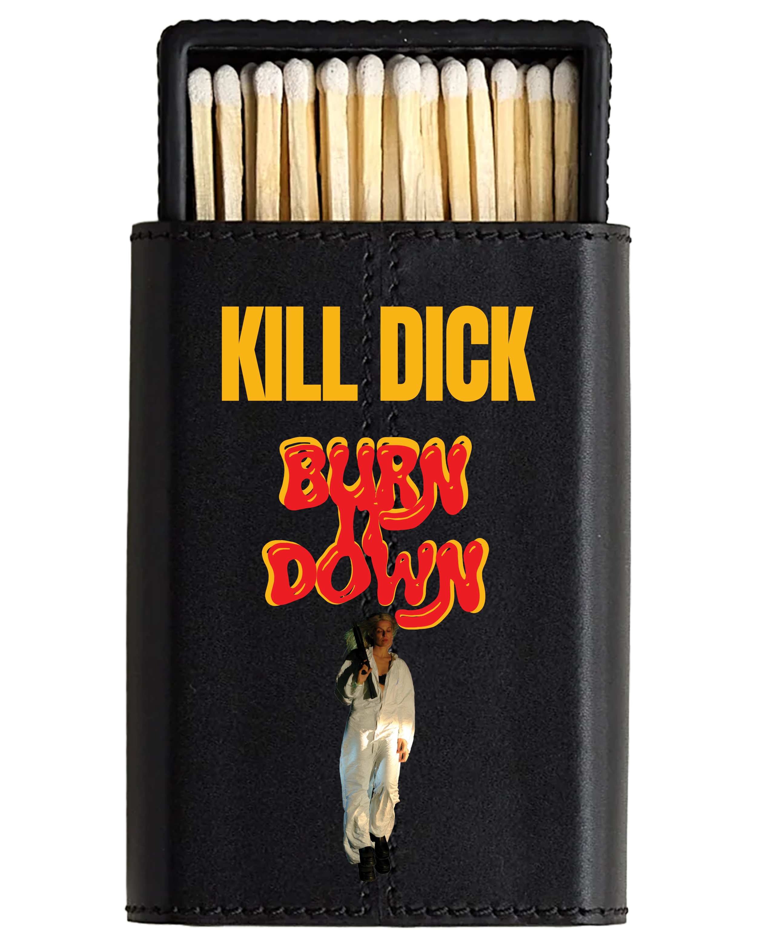 Kill Dick Burn it Down-vicistudio-luke-goebel.png