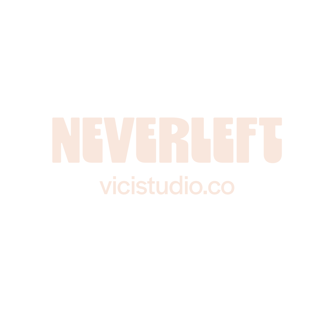 Never Left apparel brand graphic featuring minimalist typography, modern streetwear branding, and campaign artwork by VICI Studio.