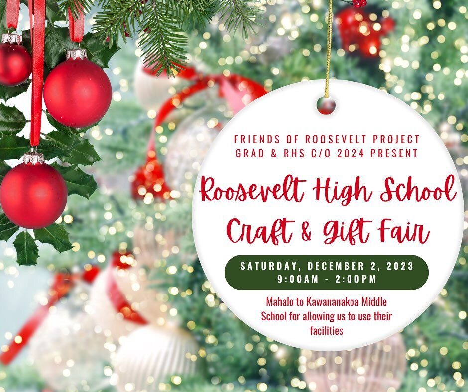 Get ready to shop in person again with me! This time at Kawananakoa Middle School for the Roosevelt High School Craft and Gift Fair 🎄