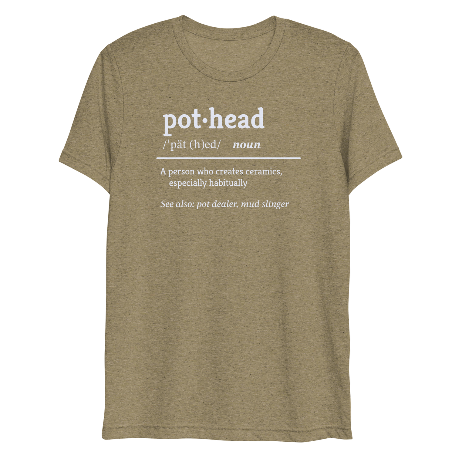 Pothead" Unisex T-Shirt  Glass & Stone Pottery