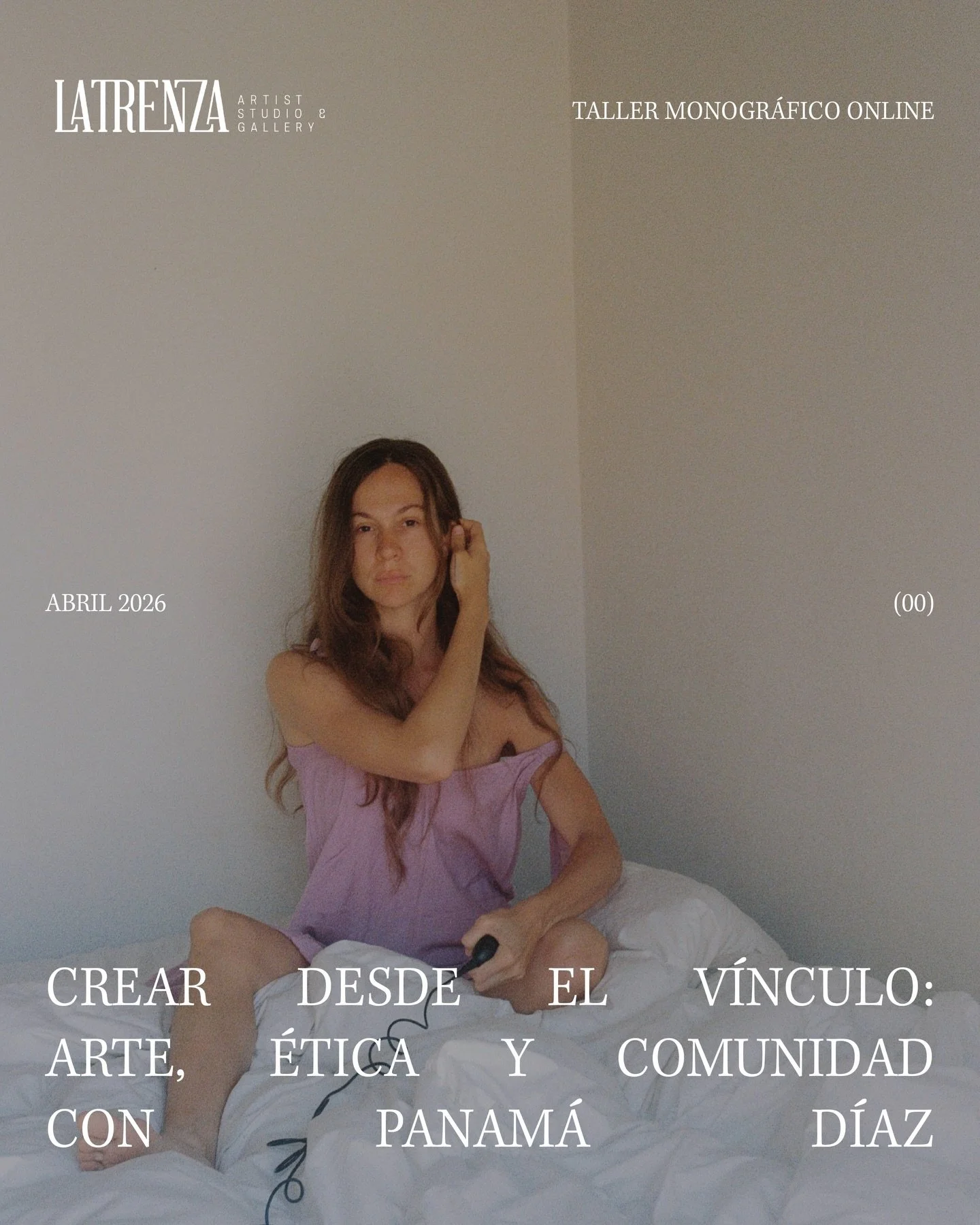 *ONLINE* Este abril hemos organizado un taller especial liderado por Panam&aacute; D&iacute;az donde exploramos c&oacute;mo construir una pr&aacute;ctica art&iacute;stica comprometida, &eacute;tica y sostenible.

- Posicionamiento: desde d&oacute;nde