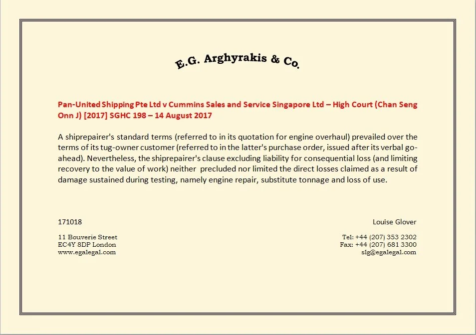 “A shiprepairer's standard terms (referred to in its quotation for engine overhaul) prevailed over the terms of its tug-owner customer (referred to in the latter's purchase order, issued after its verbal go-ahead). Nevertheless, the shiprepairer's c…