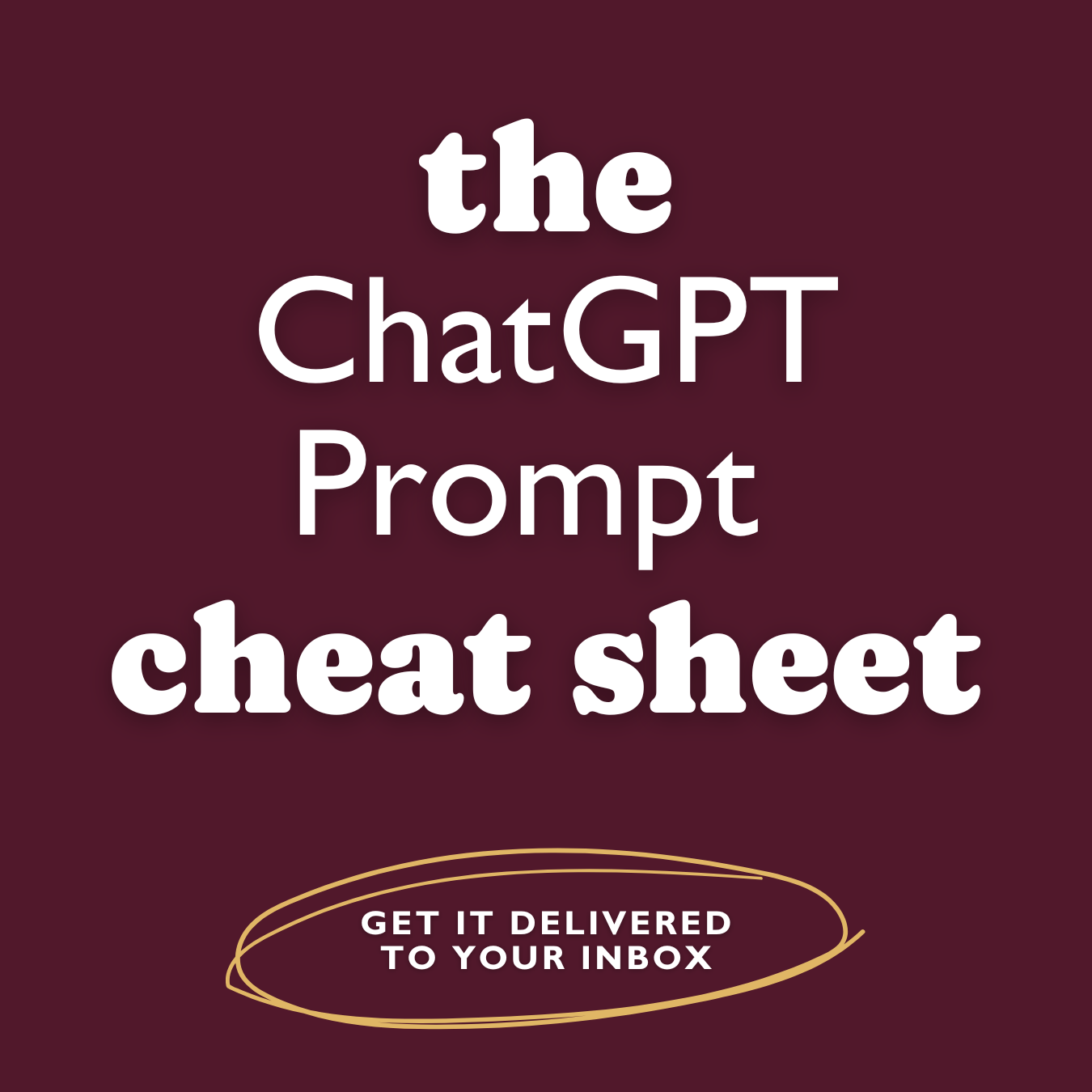 the ChatGPT Prompt Cheat Sheet