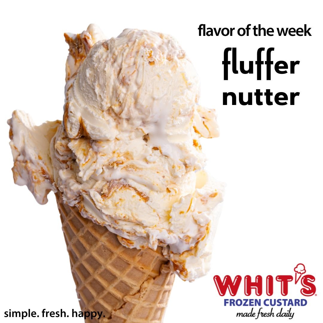 Get ready to swoon over our Flavor of the Week! Fluffer Nutter: Vanilla Custard with Peanut Butter Swirls and Marshmallow Swirls.
#Whits #FrozenCustard #WhitsFrozenCustard #madefreshdaily #simplefreshhappy #custard #FOW #flavoroftheweek #fluffernutte