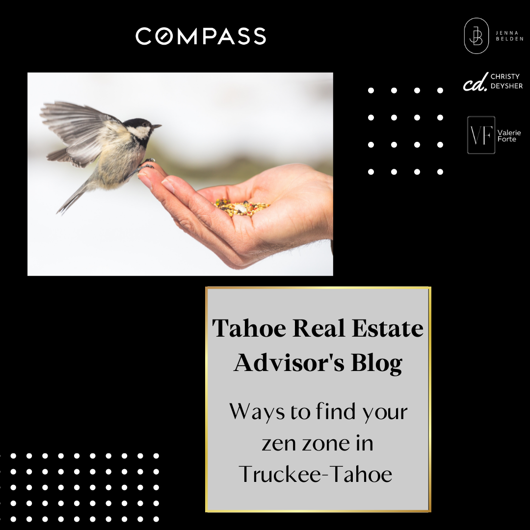 Ways to Find Your Zen Zone in Truckee Tahoe 