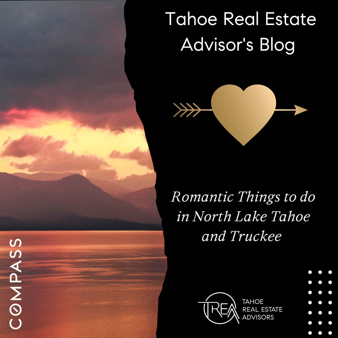 Romantic Things to do in North Lake Tahoe and Truckee 