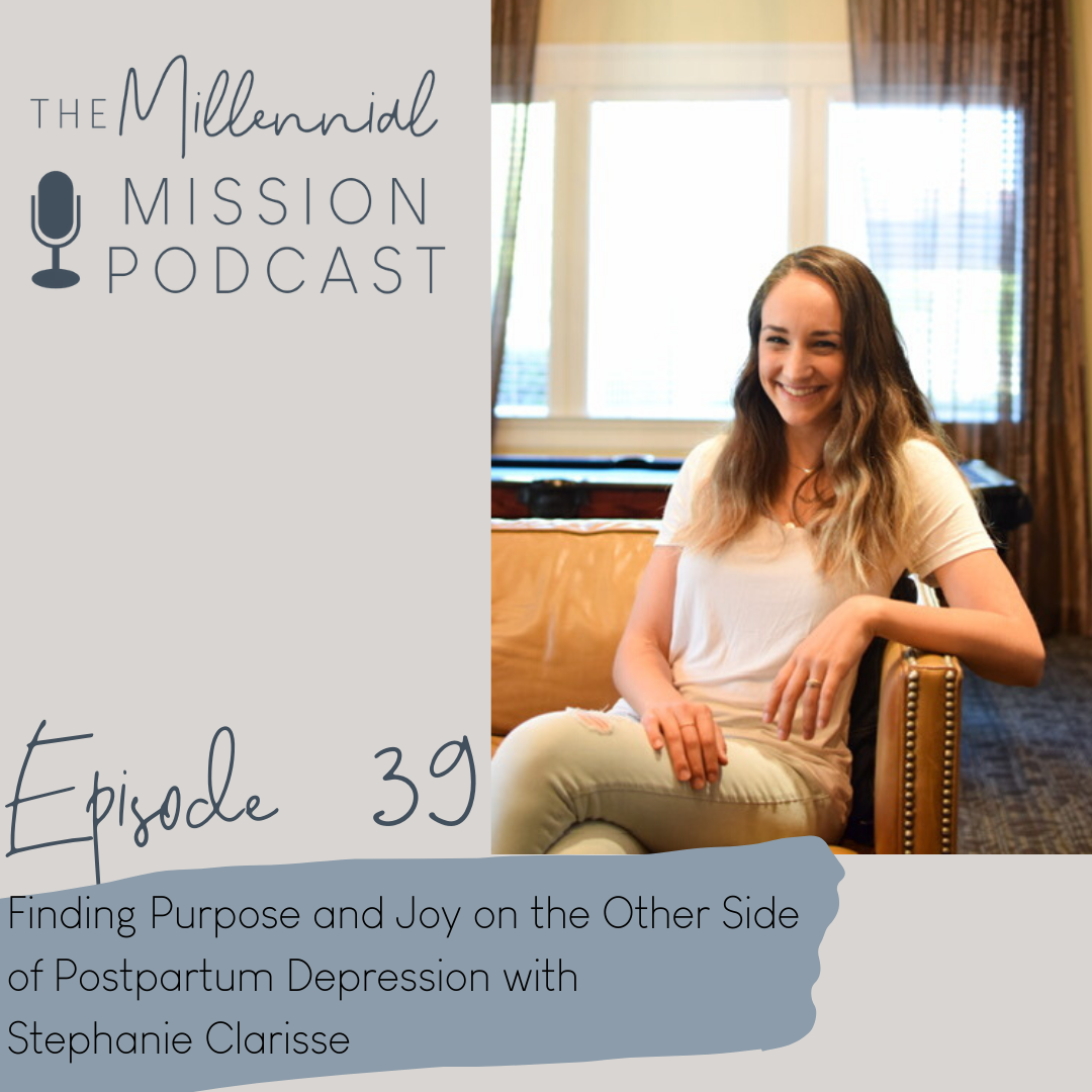 39. Finding Purpose and Joy on the Other Side of Postpartum Depression 