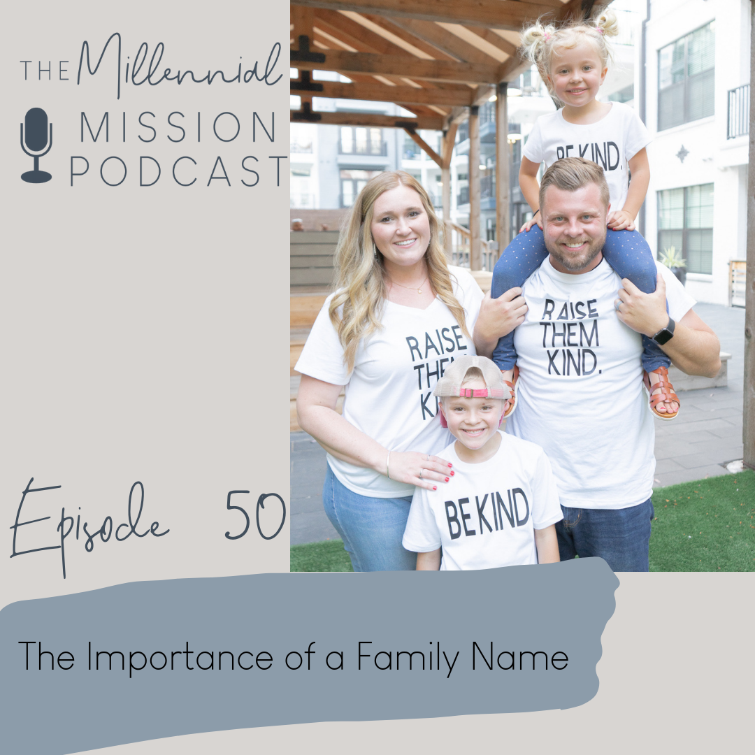 50. The Importance of a Family Name