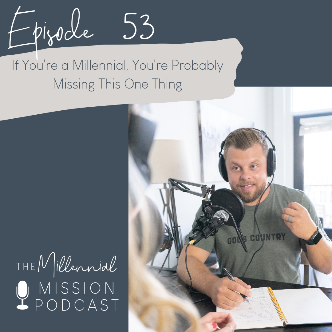 53. If You're a Millennial, You're Probably Missing This One Thing