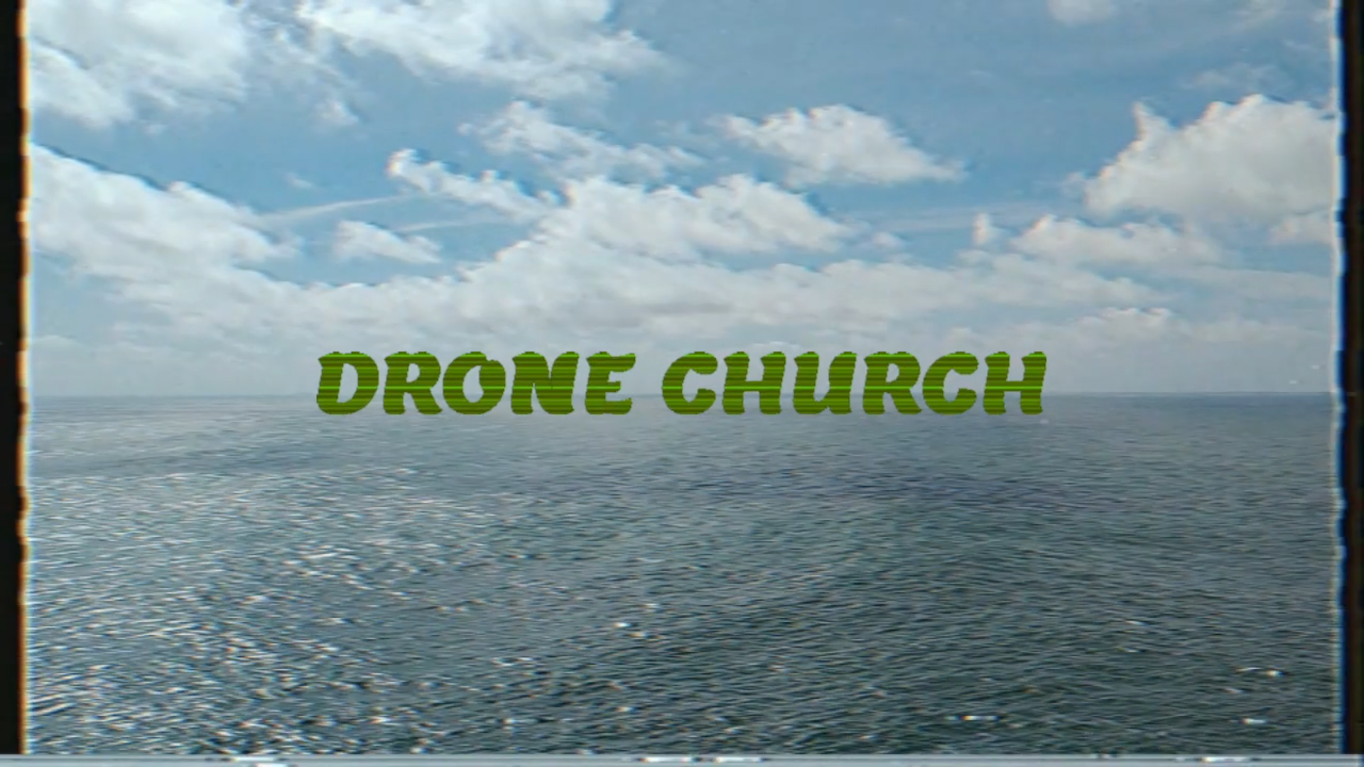 Drone Church Oscillating Ocean Blue Moon