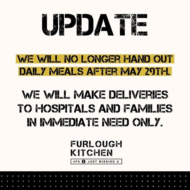 This will be our last week to hand out daily meals to all furloughed workers. Thank you for your support and continued donations that have allowed us to make this happen! 💛 
#FurloughKitchen #justmissingu #fk #feed1000 #furloughfeeds