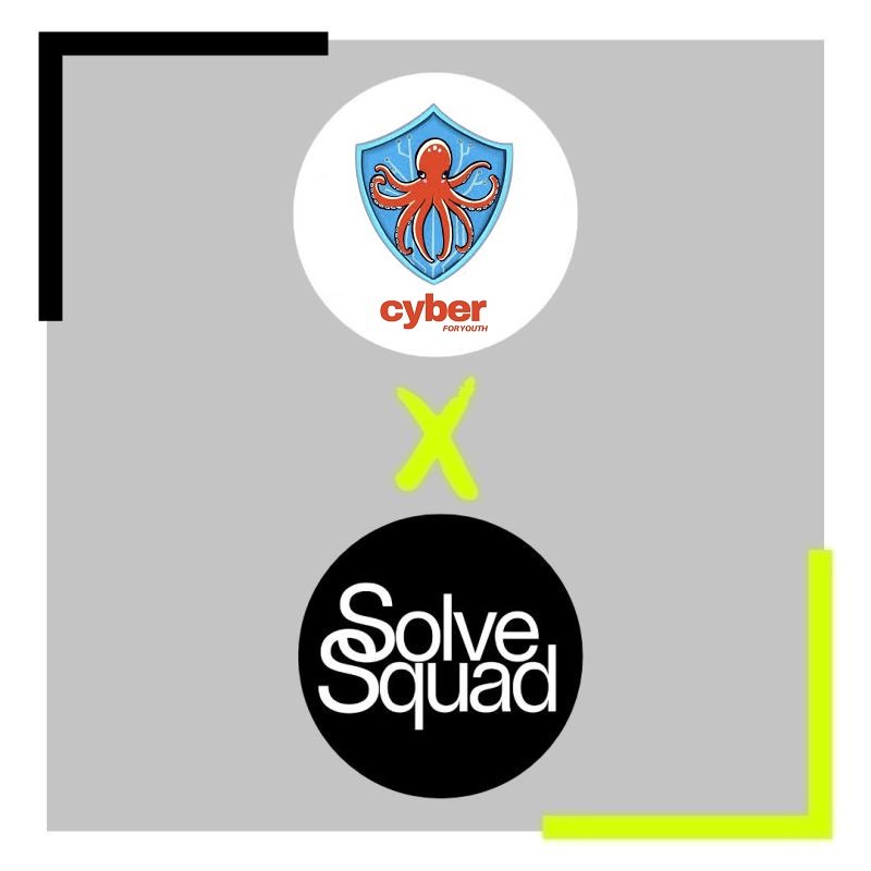 Cyber for Youth x SolveSquad