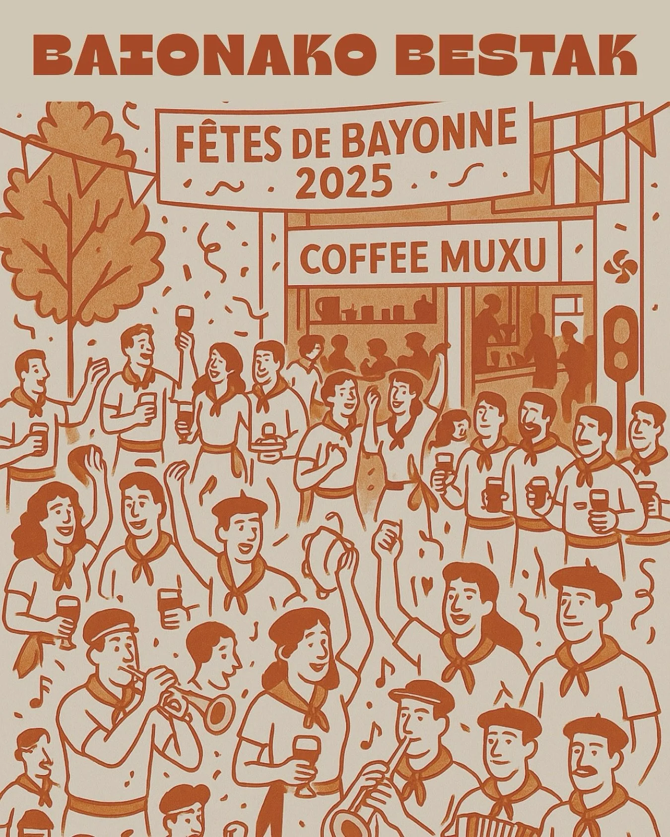 F&ecirc;tes de Bayonne - BAIONAKO BESTAK

Fermeture du Studio pendant les F&ecirc;tes. Rendez-vous au Coffee Muxu !

Le Studio fera une pause pour laisser la ville vibrer au rythme des F&ecirc;tes et laisser le Coffee Muxu s&rsquo;exprimer du Dimanch