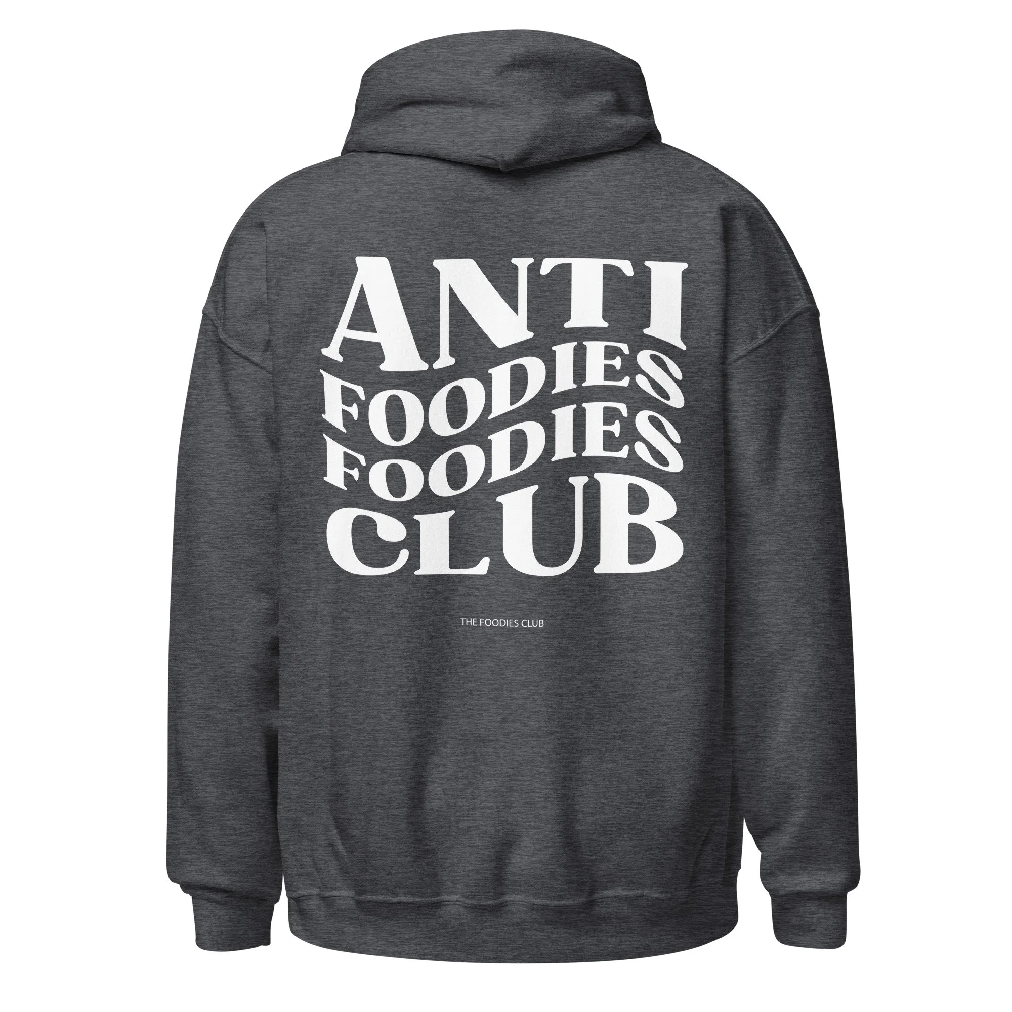 Hoodie dark heather Anti Foodies Foodies Club — logo nas costas — merch The Foodies Club