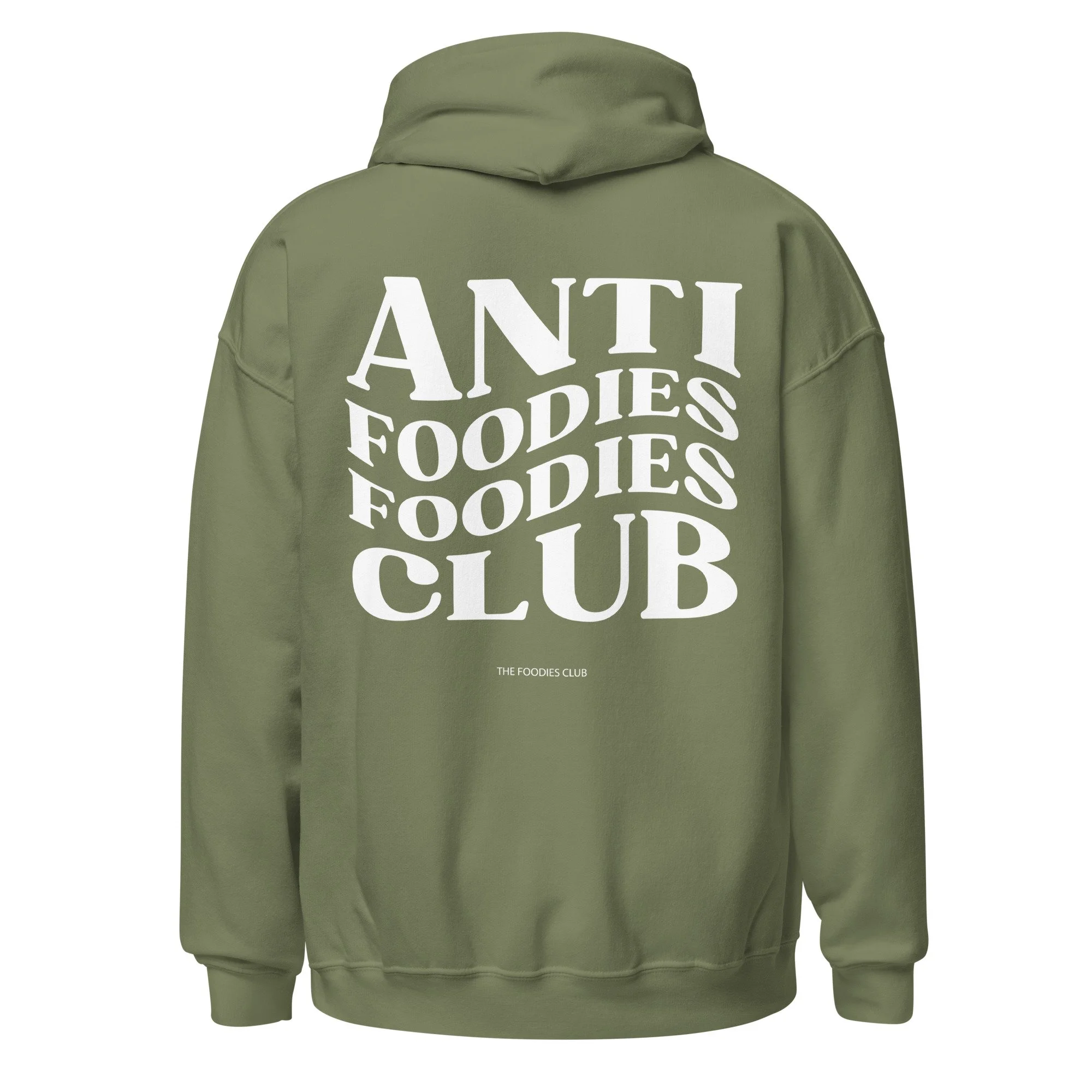 Hoodie military green Anti Foodies Foodies Club — logo nas costas — merch The Foodies Club