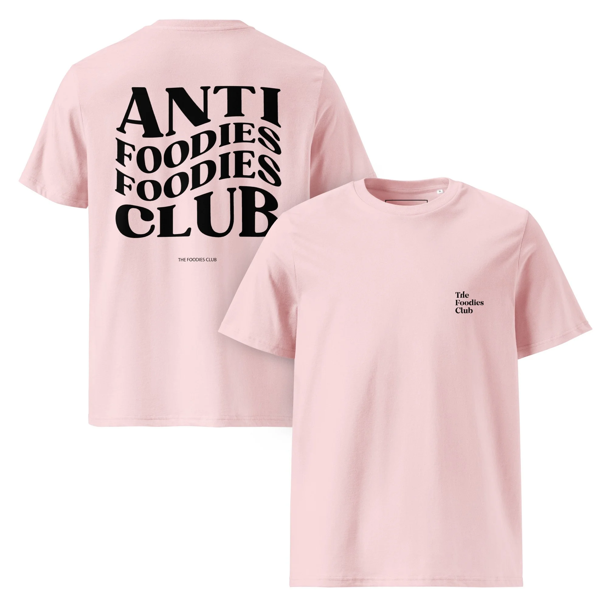 T-shirt cotton pink Anti Foodies Foodies Club — frente e costas — merch The Foodies Club
