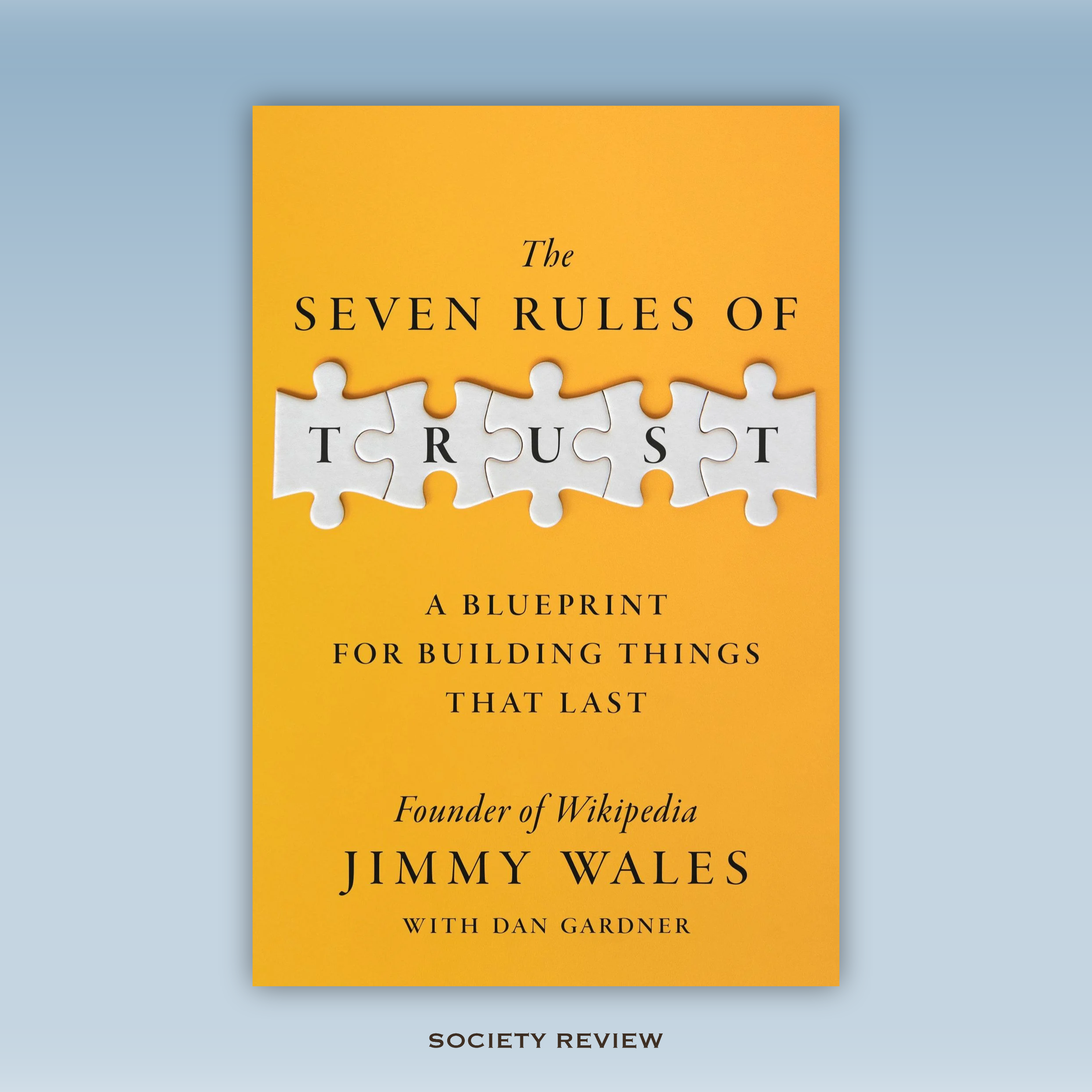 The Seven Rules of Trust