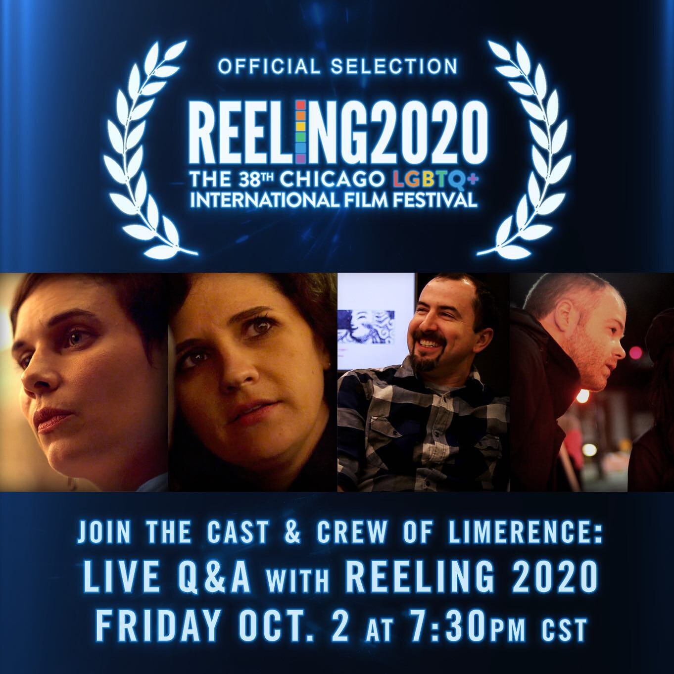 EXCITING NEWS: We aren&rsquo;t just playing in Reeling 2020 &mdash; the cast and crew of Limerence is participating in a live Q&amp;A! 🔥🔥🔥  The live broadcast will take place online Friday, October 2 at 7:30pm Chicago time. (Be sure to check your 