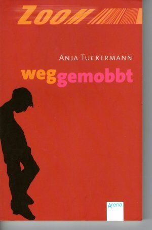 Anja-Tuckermann+Weggemobbt.jpg