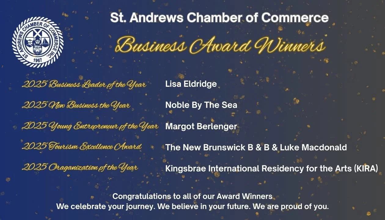 A digital award announcement from the St. Andrews Chamber of Commerce recognizing their 2025 business award winners, with gold and white text on a navy blue background featuring gold speckles, including categories, winners, and a congratulatory message.