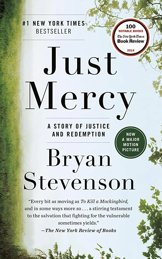 Just Mercy - Bryan Stevenson