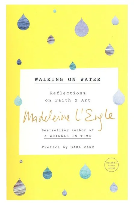Walking on Water - Madeleine L'Engle