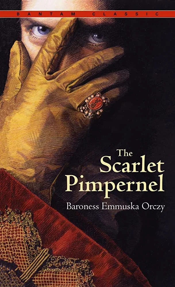 The Scarlet Pimpernel - Baroness Emmuska Orczy