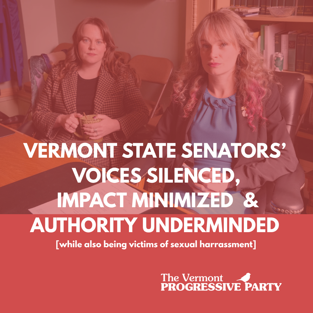 Vermont Progressive Party Stands with our Statehouse Leaders